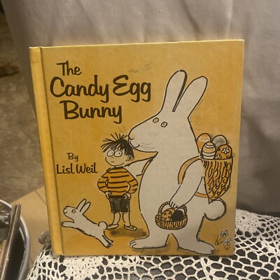 The Candy Egg Bunny by Lisl Weil (1975, Hardcover)
