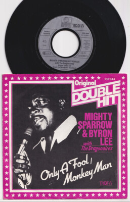 MIGHTY SPARROW & Byron LEE * 6T's SKA REGGAE * 1982 GERMAN REISSUE 45 * Listen!