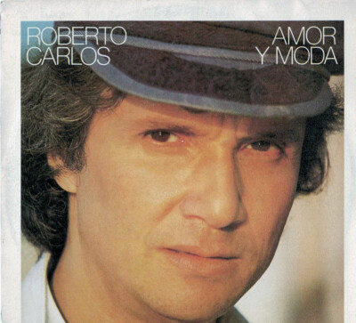 Roberto Carlos - AMOR Y MODA (7'', Single) Versión PROMO. Para coleccionistas.