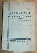 Psychologie und Vernehmungstechnik bei Tatbestandsermittlungen 1927 Polizei ...