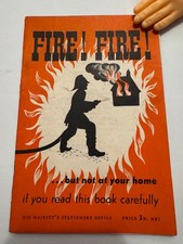 Vintage Post-WW2 Fire Prevention Booklet “FIRE! FIRE!” HMSO Crown Copyright 1950