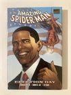 Amazing Spider-Man Election Day HC (2009 Marvel) Obama Cover Menace Storyline