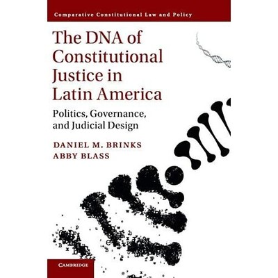 DNA Constitutional Justice Latin America Politics Governance J  9781107178366 VG