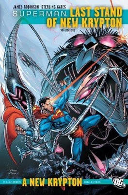 Superman Last Stand Of New Krypton TP Vol 01 - Robinson, James