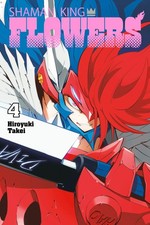 SHAMAN KING: FLOWERS 4 by Takei