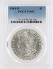 1884-O Morgan Silver Dollar PCGS MS64 S$1 New Orleans Minted chipped holder