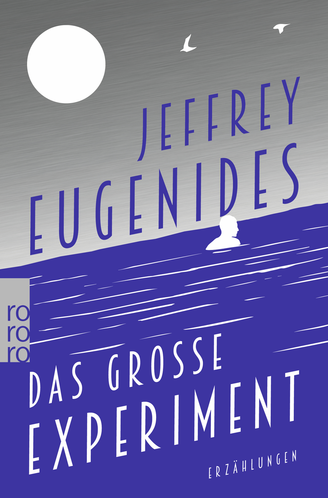 Thumbnail - Jeffrey Eugenides; Gregor Hens / Das Große Experiment