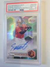 SAMUEL BASALLO AUTO CHROME REFRACTOR 2023 BOWMAN PSA 10 Gem Mint B23SB