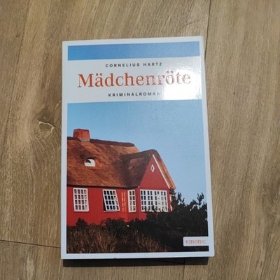 Mädchenröte   Cornelius Hartz  Kriminalroman Taschenbuch