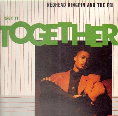 Redhead Kingpin And The FBI - Get It Together, 12'', (Vinyl)