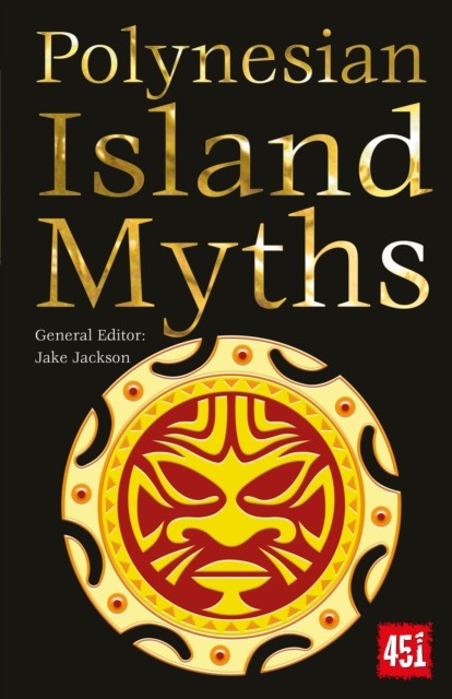 Polynesian Island Myths (Paperback Book)