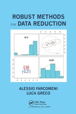 Robust Methods For Data Reduction
