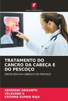Abhirami Srikanth (U. A.) | Tratamento DO Cancro DA CabeÇA E DO PescoÇO | Buch