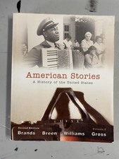 American Stories A History of the United Stat...