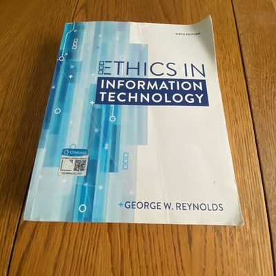 Ethics in Information Technology 6th Edition Paperback
