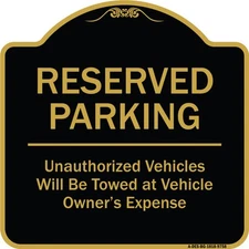 Designer Series Reserved Parking Unauthorized Vehicles Will Be Towed At Vehicl
