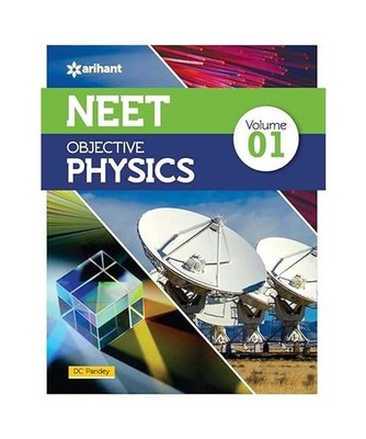NEET Objective Physics Volume 1, Dc Pandey