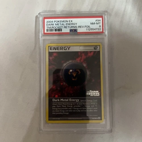 Dark Metal Energy Reverse Holo 94/109 PSA 8