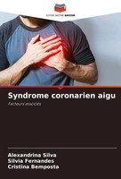 Alexandrina Silva (U. A.) | Syndrome Coronarien Aigu | Taschenbuch | FranzöSisch