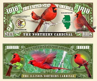 Illinois Northern Cardinal Bird Dollar Funny Money Novelty Note + FREE SLEEVE