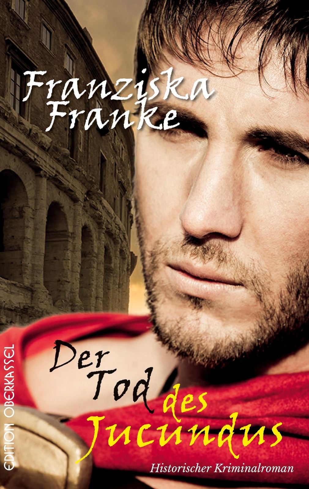 Thumbnail - Der Tod Des Jucundus Marcus Terentius Ermittelt Franziska Franke