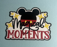 Disney Magical Moments Scrapbook Die Cut Title. Multi-layered. Hand-crafted.