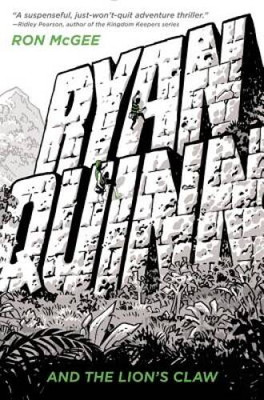 Ryan Quinn and the Lion's Claw - Hardcover By McGee, Ron - GOOD