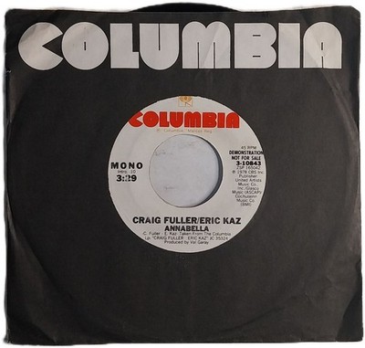 Craig Fuller & Eric Kaz Annabella 7'' Single (1978) Columbia 3-10843