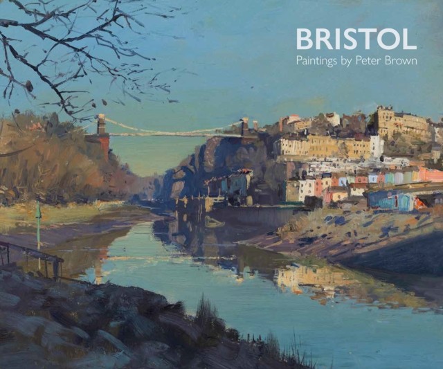 Bristol Paintings by Peter Brown by Peter Brown (Hardback Book)