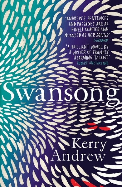 Swansong | Kerry Andrew | Englisch | Taschenbuch | Kartoniert / Broschiert-image