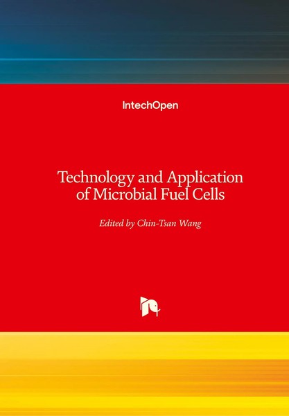 Chin-Tsan Wang | Technology And Application Of Microbial Fuel Cells | Buch-image