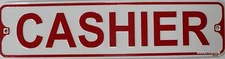 Metal Street Sign Embossed Cashier Store Bar Garage Room Decor 11.5" x 3" 