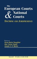 G. Slaughter (U. A.) | The European Courts And National Courts | Buch | Englisch