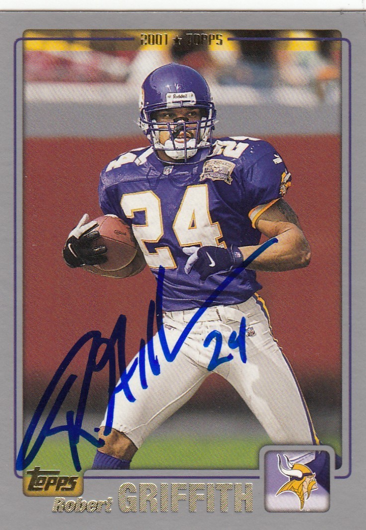 Robert Griffith Minnesota Vikings 2001 Topps Signed IP Autograph Card