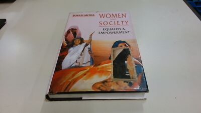 			Women and Society: Equality and Empowerment, Mitra, Joyati, Kanis		