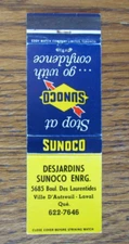 DESJARDINS SUNOCO GAS STATION MATCHBOOK COVER: LAVAL, QUEBEC MATCHCOVER -B23