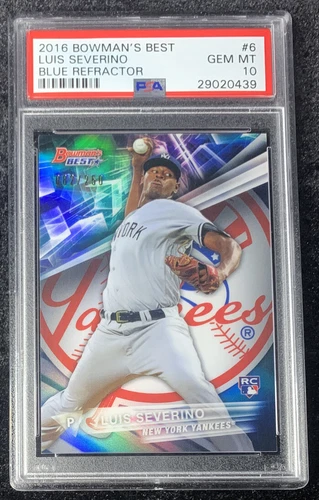 2016 Bowman's Best BLUE REFRACTOR /150 LUIS SEVERINO (RC) ROOKIE #6 PSA 10