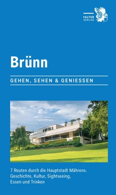 Brünn Irene Hanappi Taschenbuch City-Walks 136 S. Deutsch 2023 Falter Verlag