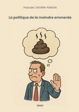 La politique de la moindre emmerde