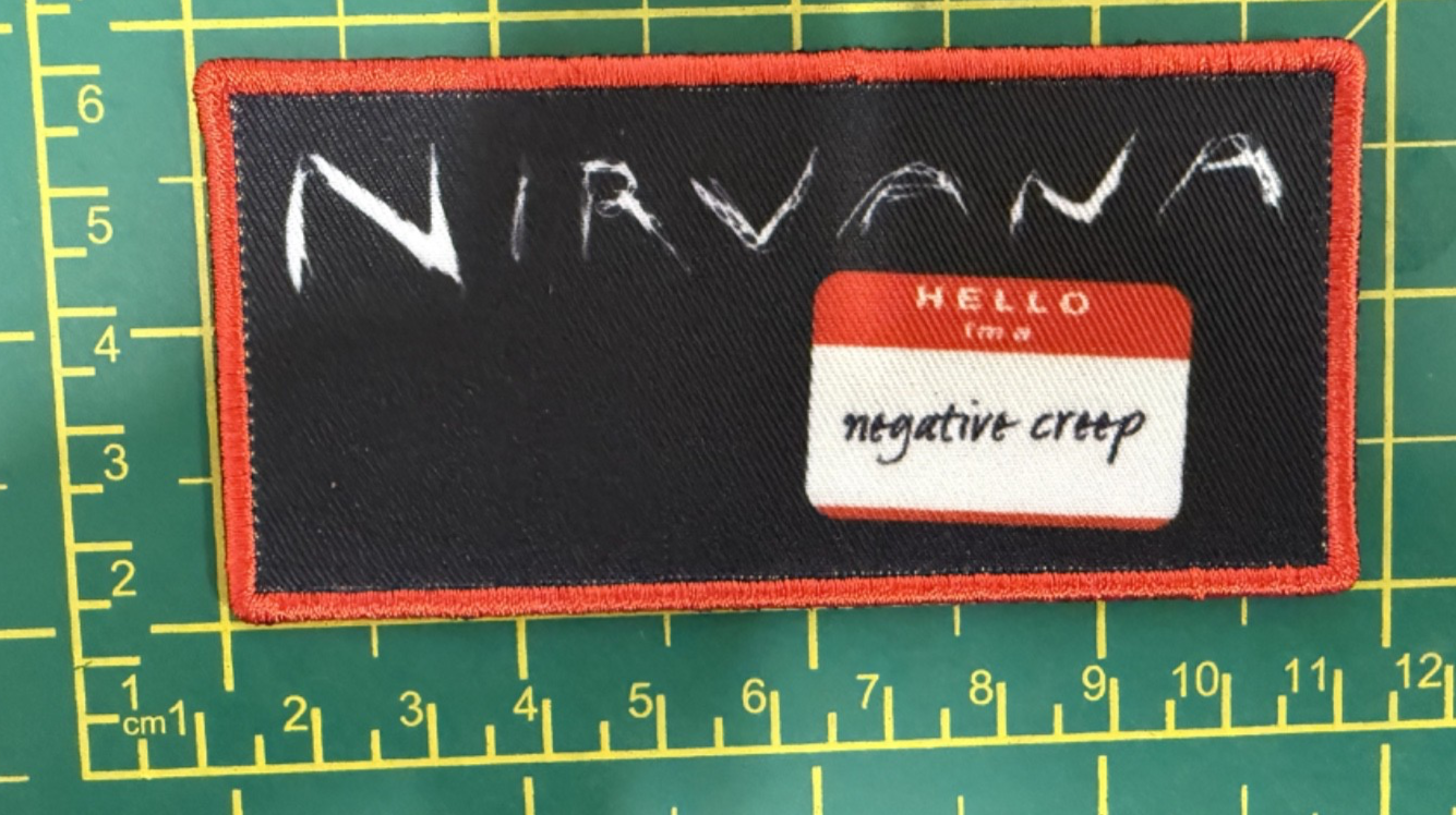 Nirvana Negative Creep Printed Sew On Patch Officially Licensed  Item