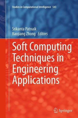Soft Computing Techniques in Engineering Applications Baojiang Zhong