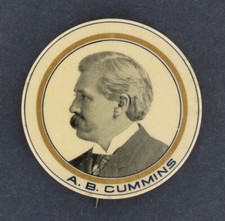 Albert Cummins 1902 Iowa Governor, Senator, President Politics Button Senate