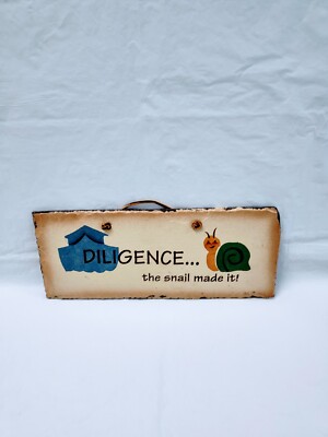 Diligence The Snail Made It Handcrafted Slate Plaque By Plain Jane New Orleans