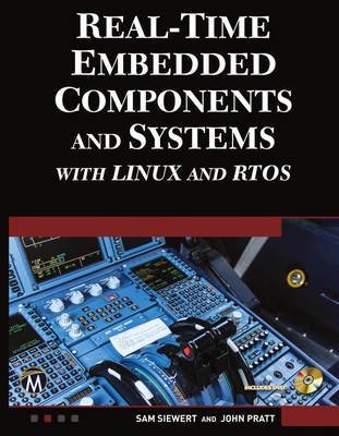 John Pratt (u. a.) | Real-Time Embedded Components and Systems with Linux and...