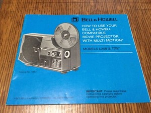 Bell & Howell Model LX58 and TX57 Film Projector Manual 8mm Super 8