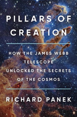 Pillars of Creation: How the James Webb Telescope Unlocked the Secrets of th...