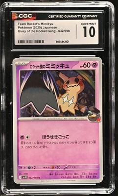 CGC 10 Team Rocket's Mimikyu 042/098 Glory of the Rocket Gang sv10
