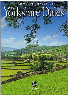 Bradwell's Images of the Yorkshire Dales By Andy Caffrey