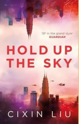 Hold Up the Sky | Cixin Liu | Taschenbuch | Paperback | 408 S. | Englisch | 2021