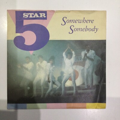 5 Star - Somewhere Somebody 7  Vinyl 1987 Soul RnB Pop RCA Records Top Condition